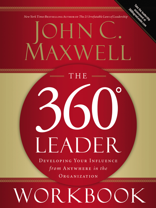 Title details for The 360 Degree Leader Workbook by John C. Maxwell - Available